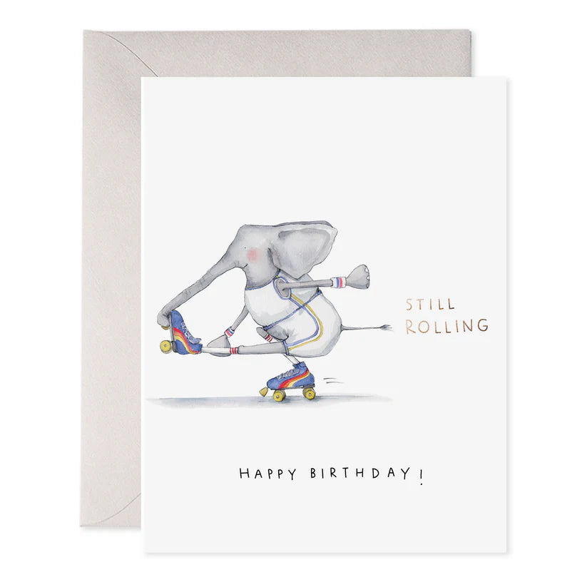 Still Rolling Card