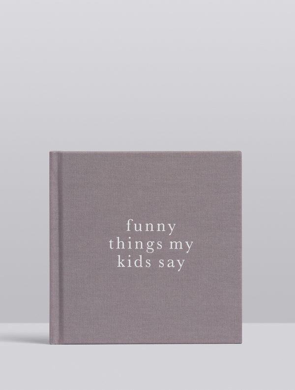 Funny Things My Kids Say