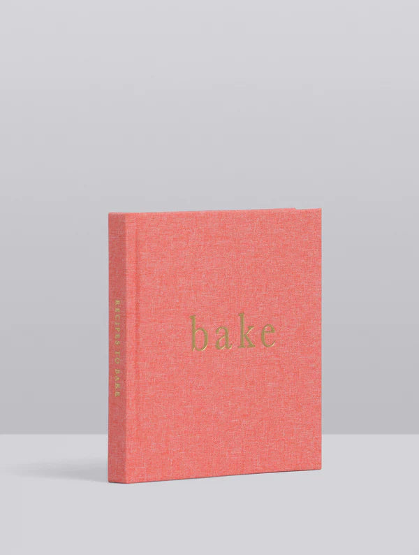 Bake: Recipes to Bake