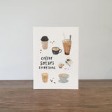 Coffee Solves Everything Card