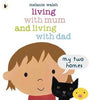 Living with Mum and Dad Book