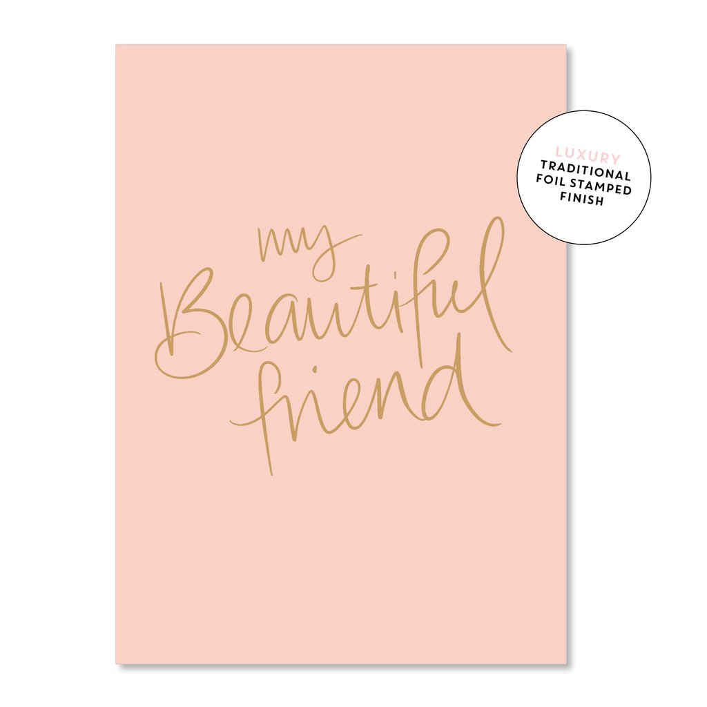Beautiful Friend Card