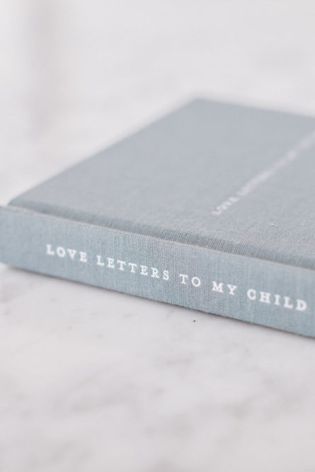 Love Letters to My Child